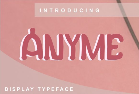 Anyme: A Versatile Display Font for Modern Editorial Design