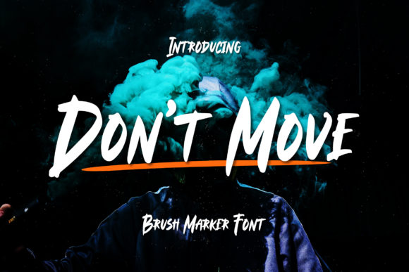 Don't Move Font: A Street Art-Inspired Display Typeface for Bold Branding