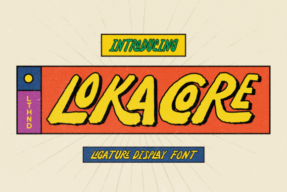 Lokacore: A Playful Display Font for Makers and Creative Sellers