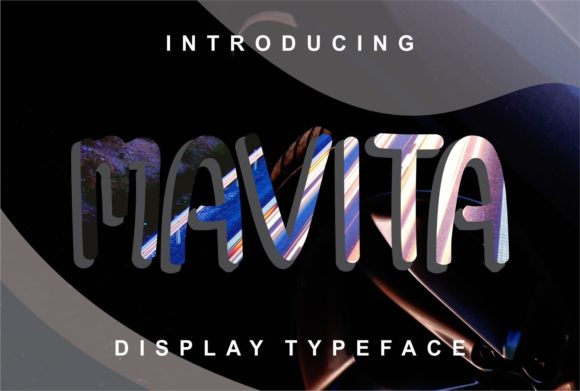 Mavita: A Display Font That Elevates Campaign Visuals with Style and Clarity