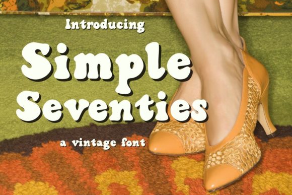 Simple Seventies: A Bold Display Font for Standout Campaign Design